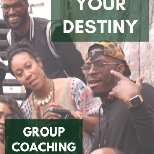 Discover Your Destiny Group Coaching